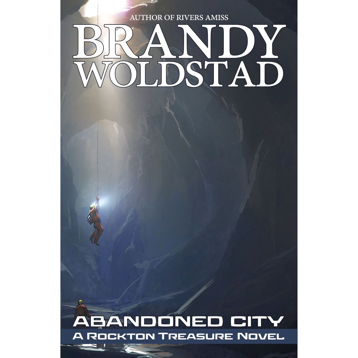 Abandoned City: A Rockton Treasure Novel